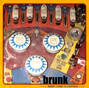brunk - insert coins to continue - artwork