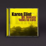 Karen Eliot – Mr. Nakata talks to cats - CD-R - artwork by Bert Vanden Berghe