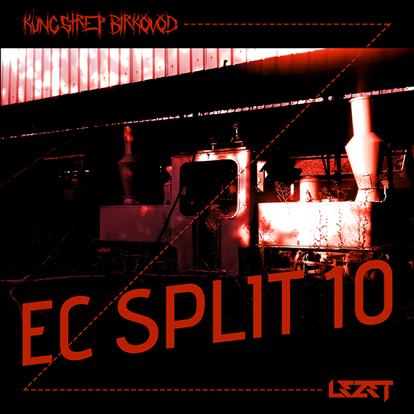 Kungstrep Birkovod & Lezet - EC SPLIT 10 - https://halmcgee.bandcamp.com/album/ec-split-10
