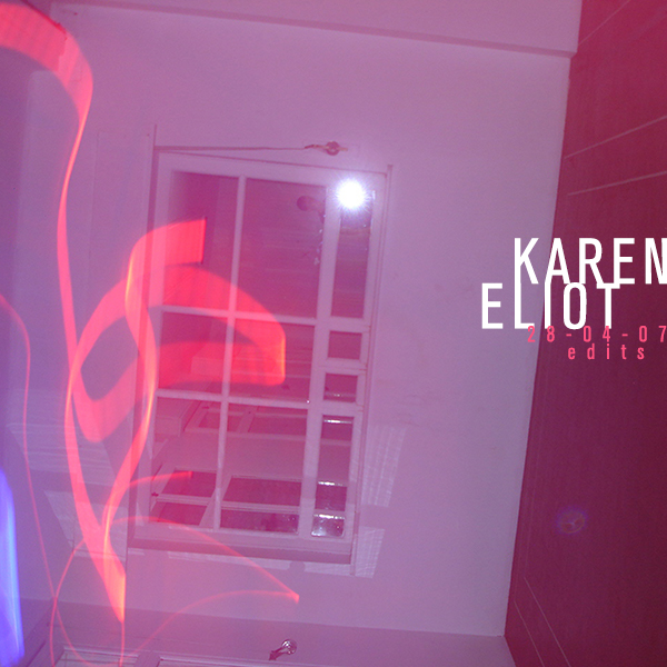 Karen Eliot – 28-04-07 edits